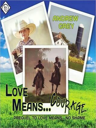 Love Means Courage