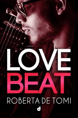 Love Beat (SpicyRomance DriEditore)