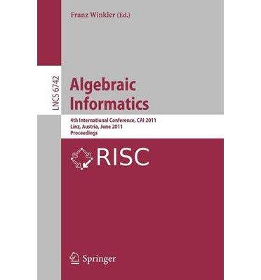 Algebraic Informatics