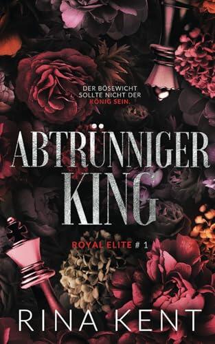 Abtrünniger King