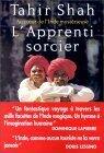 L'apprenti sorcier: Au coeur de l'Inde mystérieuse