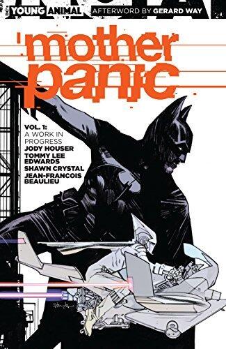 Mother Panic, Vol. 1: A Work in Progress
