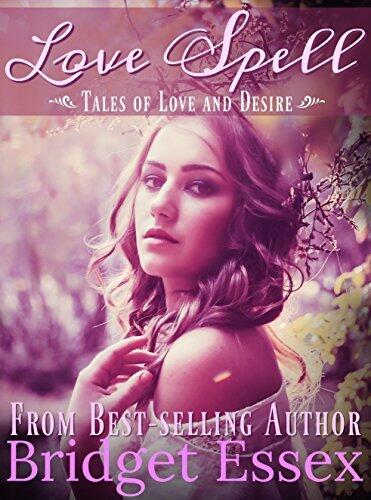 Love Spell: Tales of Love and Desire