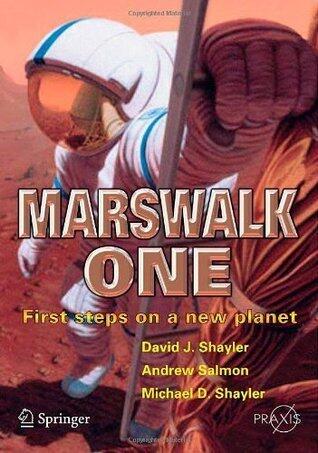 Marswalk One: First Steps on a New Planet