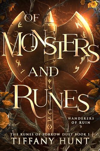Of Monsters and Runes: Runes of Sorrow Duet Book 1