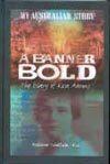 A Banner Bold: The Diary of Rosa Aarons