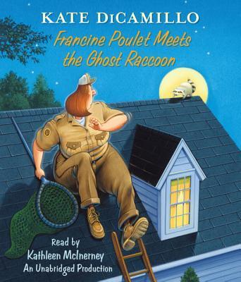 Francine Poulet Meets the Ghost Raccoon