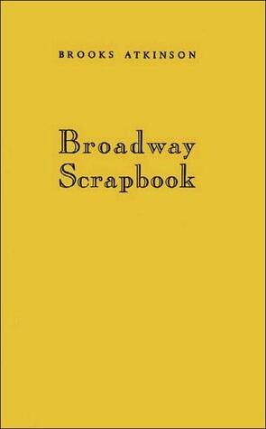 Broadway Scrapbook: