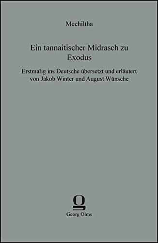 Ein tannaitischer Midrasch zu Exodus