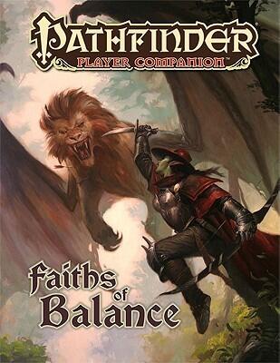 Pathfinder Player Companion: Faiths of Balance