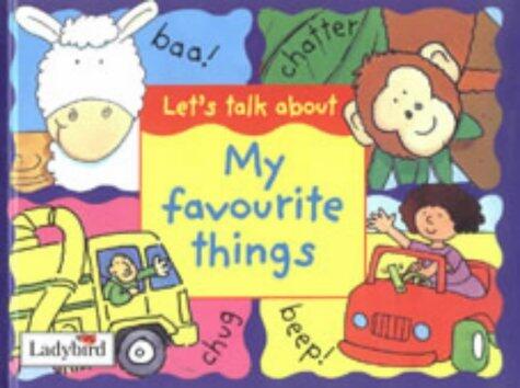 Let's Talk About My Favourite Things