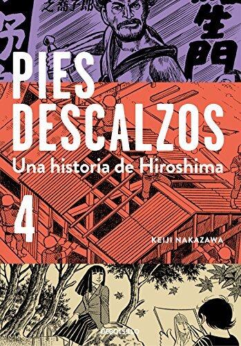 Pies descalzos 4  de 4 - Una historia de Hiroshima