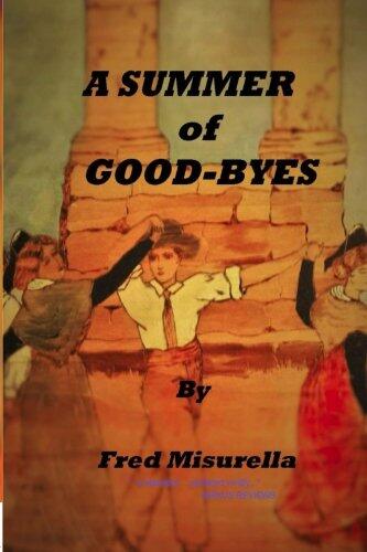A Summer of Good-Byes: A Novel