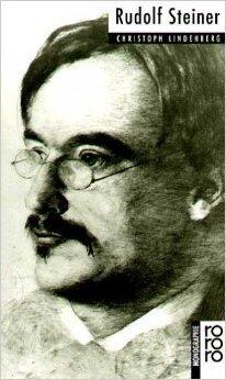 Rudolf Steiner. Mit Selbstzeugnissen und Bilddokumenten