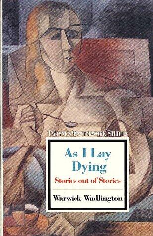 As I Lay Dying: Stories Out of Stories
