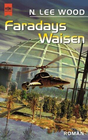 Faradays Waisen