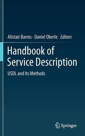 Handbook of Service Description: USDL and Its Methods