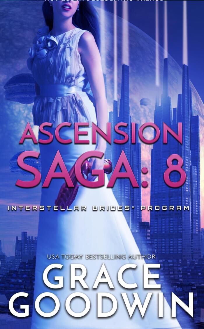 Ascension Saga: 8 - Destiny, Part 2