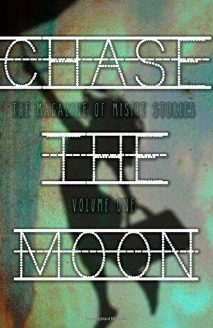Chase The Moon: Issue One