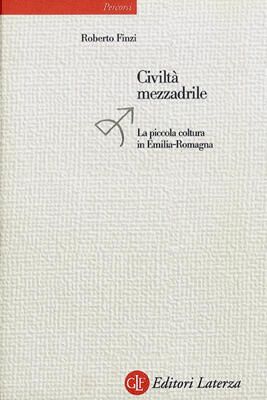 Civiltà mezzadrile: La piccola coltura in Emilia-Romagna