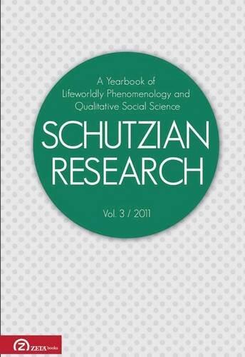 Schutzian Research (Volume 3)