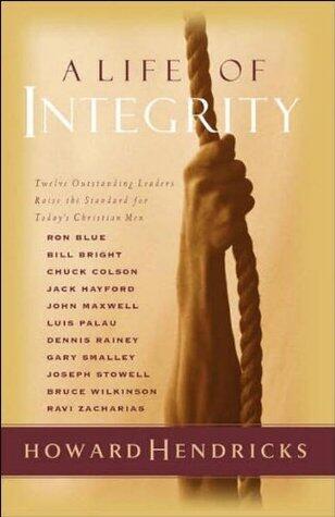 A Life of Integrity