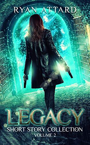 Legacy: Short Story Collection, Vol. 2