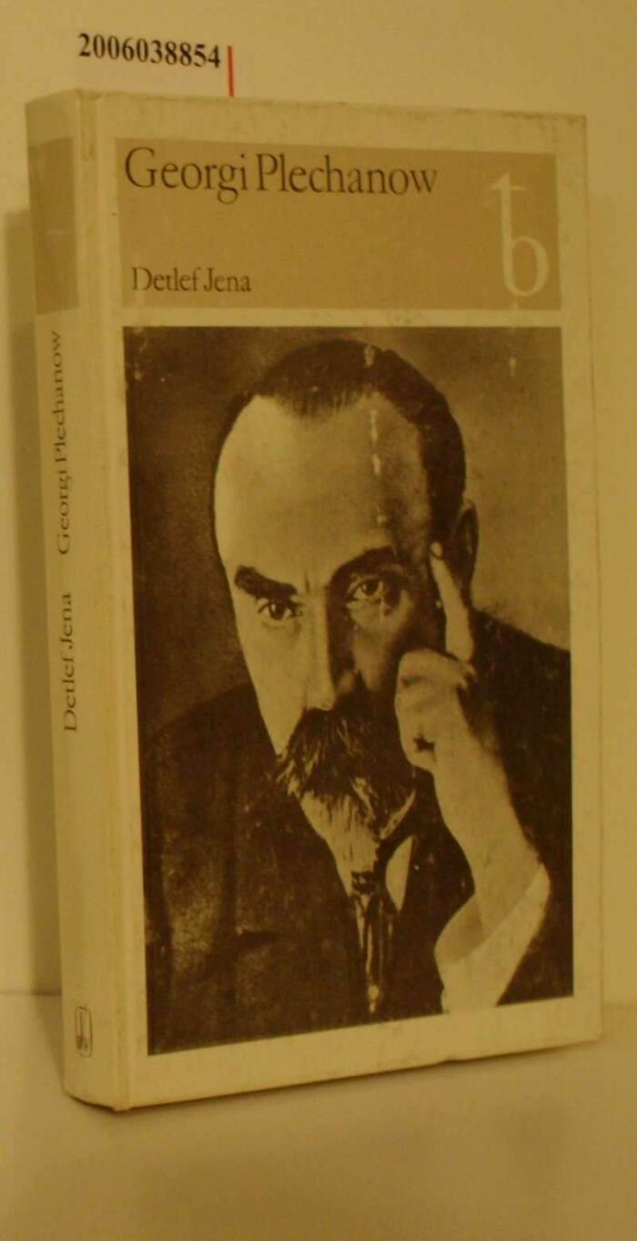 Georgi Walentinowitsch Plechanow: Historisch-politische Biographie