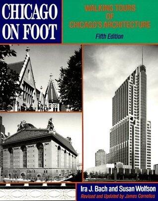 Chicago on Foot: Walking Tours of Chicago's Architecture