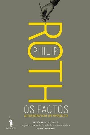 Os Factos: Autobiografia de um Romancista