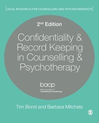 Confidentiality & Record Keeping in Counselling & Psychotherapy