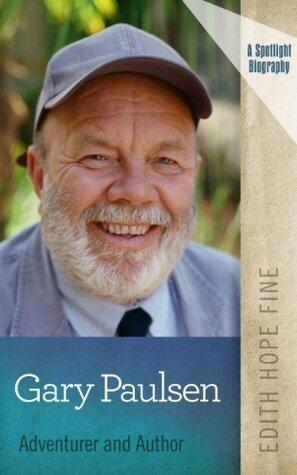 Gary Paulsen: Adventurer and Author