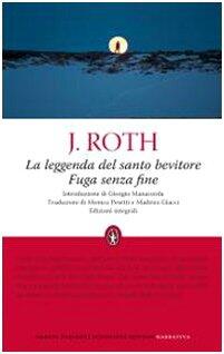 La leggenda del santo bevitore / Fuga senza fine