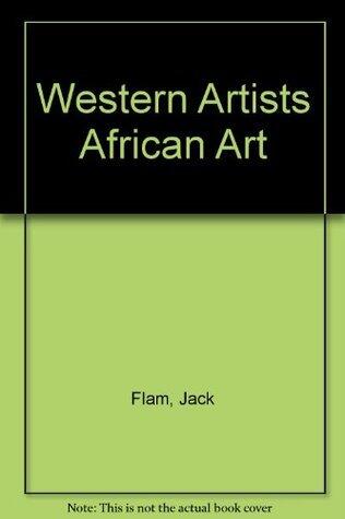 Western Artists/African Art
