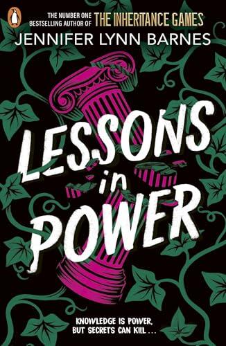 Lessons in Power: Book 2 in the gripping mystery thriller duology from the author of The Inheritance Games