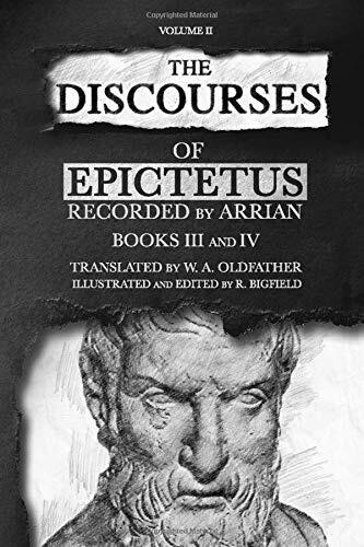 The Discourses of Epictetus: BOOKS III and IV