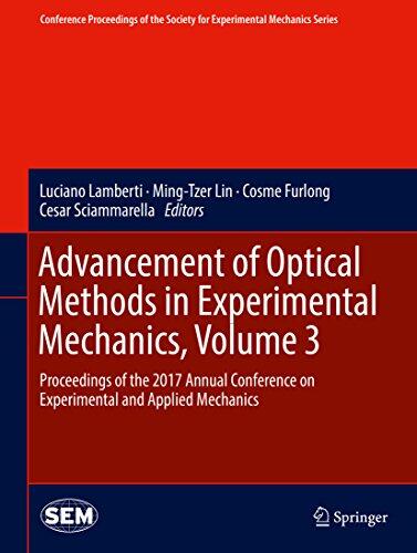 Advancement of Optical Methods in Experimental Mechanics (Volume 3): Proceedings of the 2017 Annual Conference on Experimental and Applied Mechanics