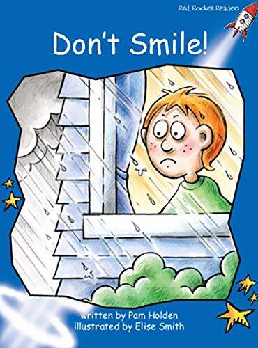 Don't Smile!: Early