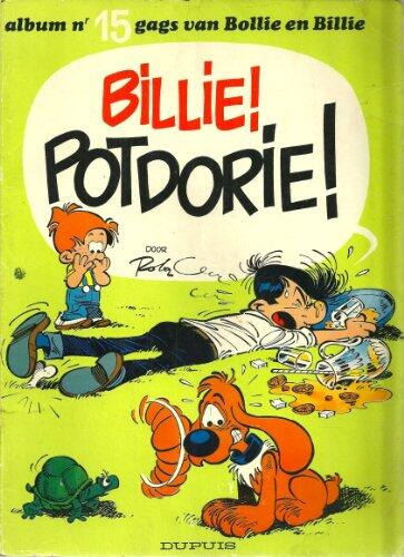 Billie! Potdorie!