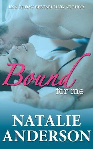 Bound for Me