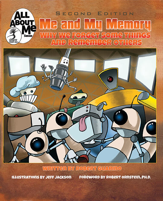 Me and My Memory: Why We Forget Some Things and Remember Others, 2nd edition