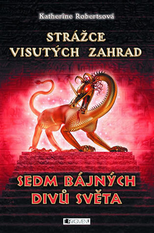 Strážce visutých zahrad