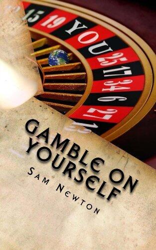Gamble On Yourself