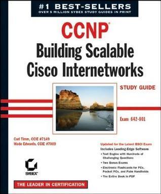 CCNP: Building Scalable Cisco Internetworks Study Guide (Exam 642-801): Building Scalable Cisco Internetworks Study Guide