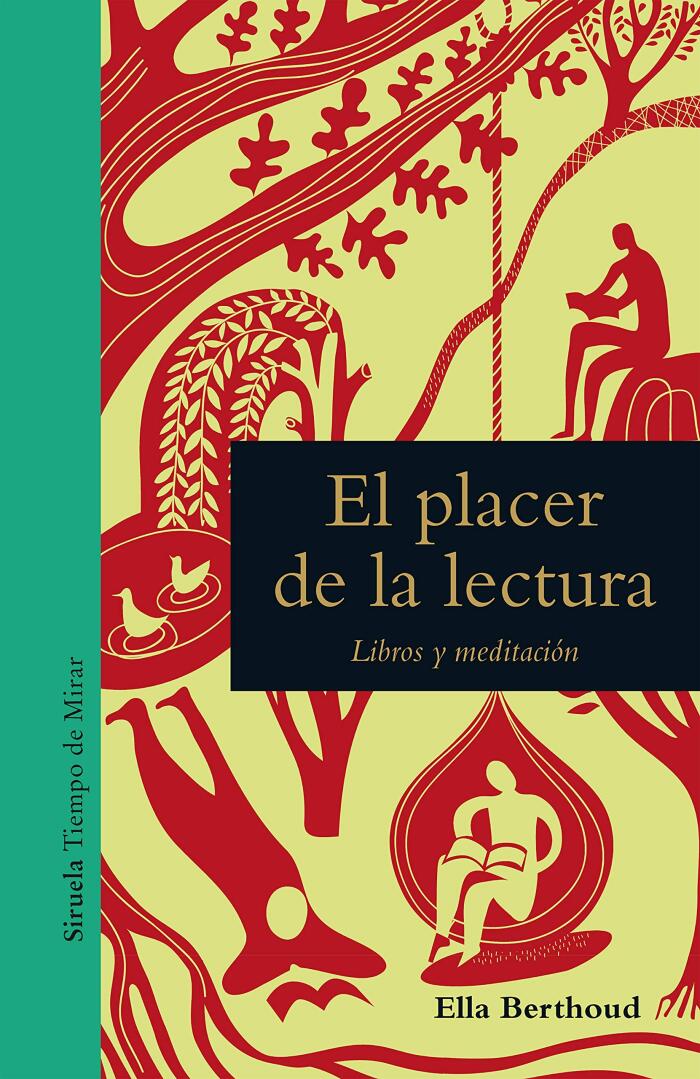 El placer de la lectura: Libros y meditación (Tiempo de Mirar nº 20)