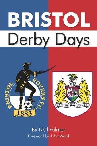 Bristol Derby Days