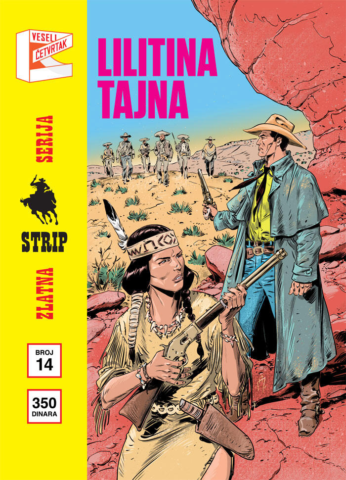 Zlatna Serija #14 Teks: Lilitina tajna - Dinamit - Jednog vrelog popodneva...