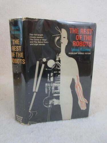 Rare Isaac Asimov THE REST OF THE ROBOTS 1964 Doubleday, NY Early Printing HC/DJ [Hardcover] Isaac Asimov