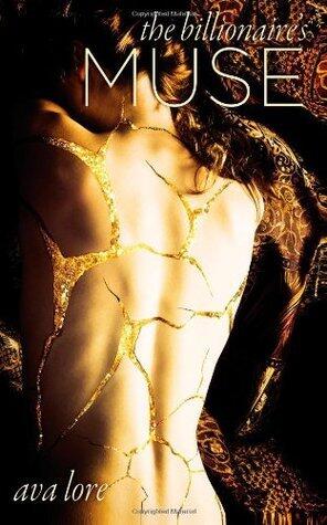 The Billionaire's Muse (The Complete Series)