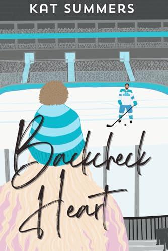 Backcheck Heart: An LA Crush Hockey Romance Novella